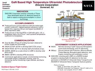 GaN Based High Temperature Ultraviolet Photodetectors Emcore Corporation Somerset, NJ
