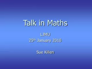 Talk in Maths