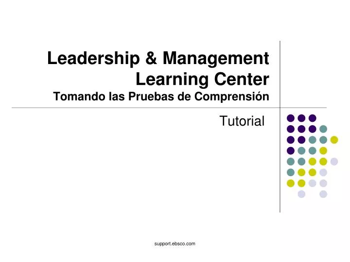 leadership management learning center tomando las pruebas de comprensi n