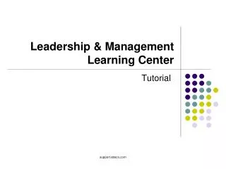 Leadership &amp; Management Learning Center