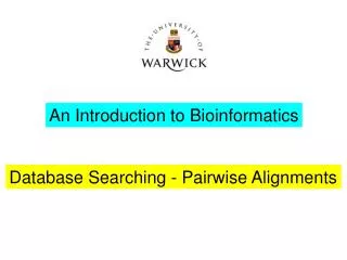 An Introduction to Bioinformatics