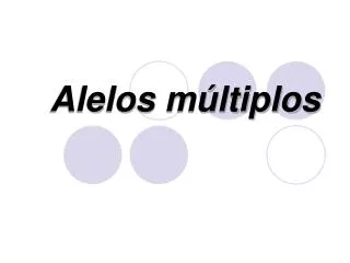 alelos m ltiplos