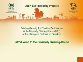 Introduction to the Biosafety Clearing-House