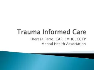 Trauma Informed Care