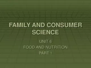 FAMILY AND CONSUMER SCIENCE