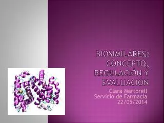biosimilares concepto regulaci n y evaluaci n
