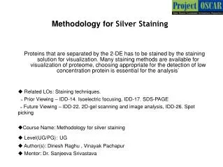 Methodology for Silver Staining