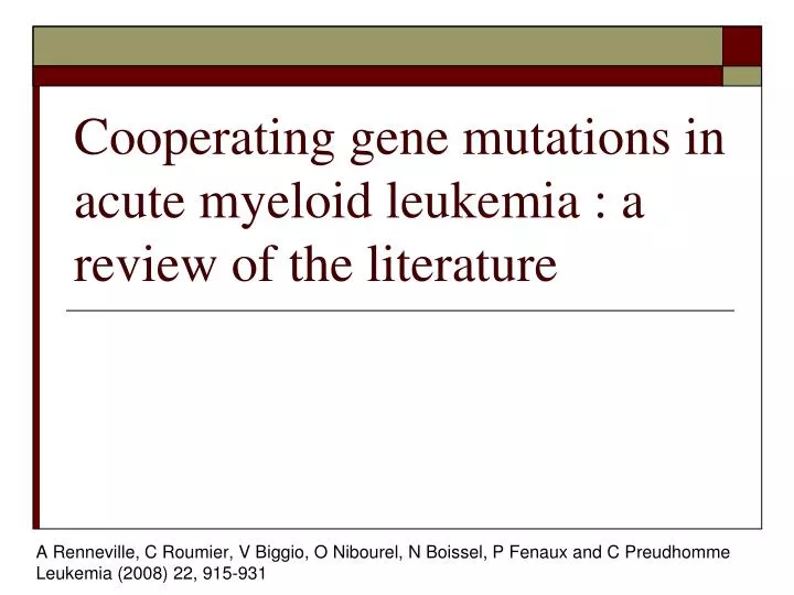 cooperating gene mutations in acute myeloid leukemia a review of the literature