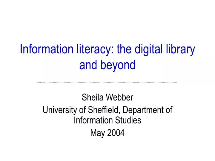 information literacy the digital library and beyond