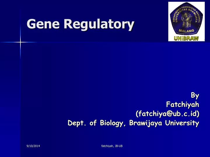 by fatchiyah fatchiya@ub c id dept of biology brawijaya university