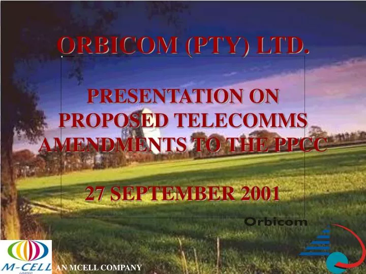 orbicom pty ltd presentation on proposed telecomms amendments to the ppcc 27 september 2001