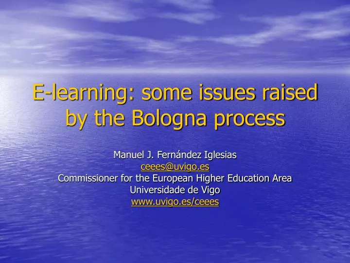 e learning some issues raised by the bologna process