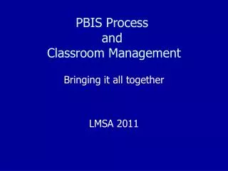 PBIS Process and Classroom Management