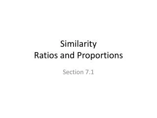 Similarity Ratios and Proportions