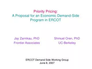 Priority Pricing: A Proposal for an Economic Demand-Side Program in ERCOT