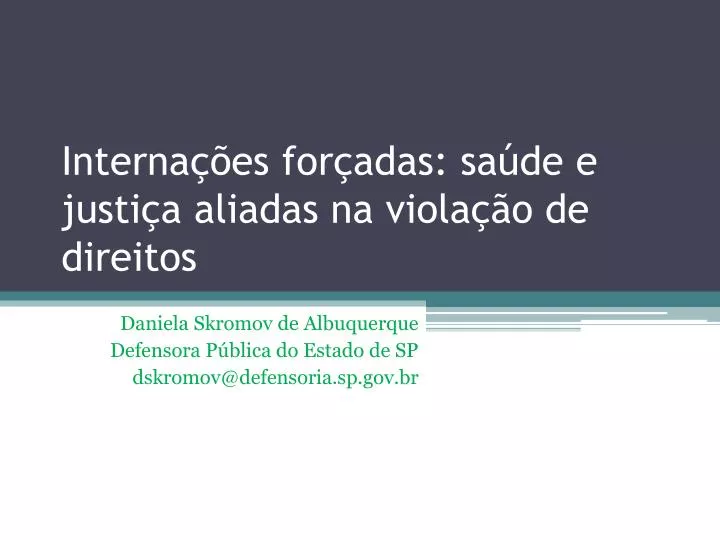 interna es for adas sa de e justi a aliadas na viola o de direitos