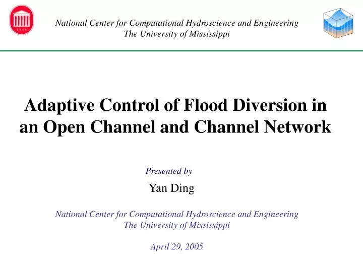 adaptive control of flood diversion in an open channel and channel network