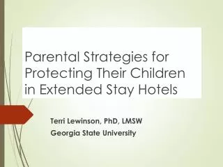 Parental Strategies for Protecting Their Children in Extended Stay Hotels