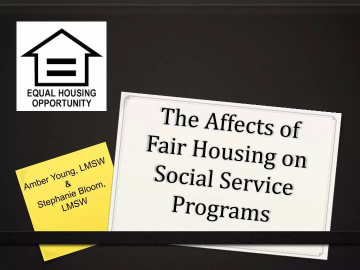 the affects of fair housing on social service programs