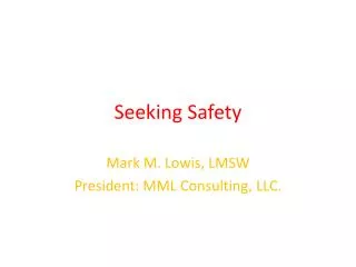 Seeking Safety