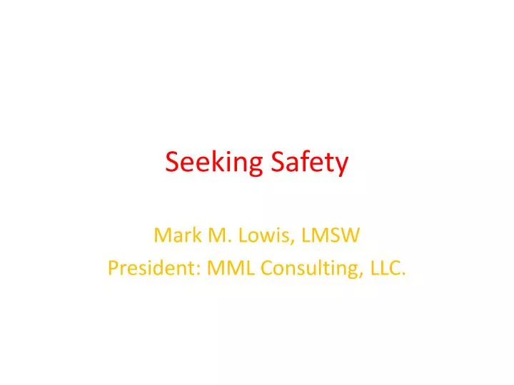 seeking safety
