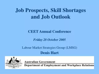 Job Prospects, Skill Shortages and Job Outlook