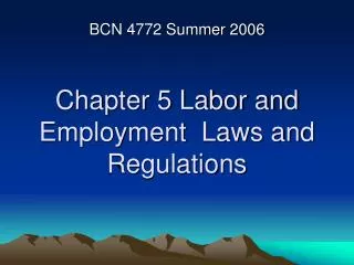 Chapter 5 Labor and Employment Laws and Regulations