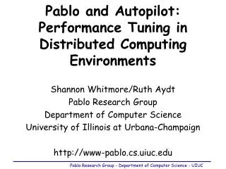 Pablo and Autopilot: Performance Tuning in Distributed Computing Environments
