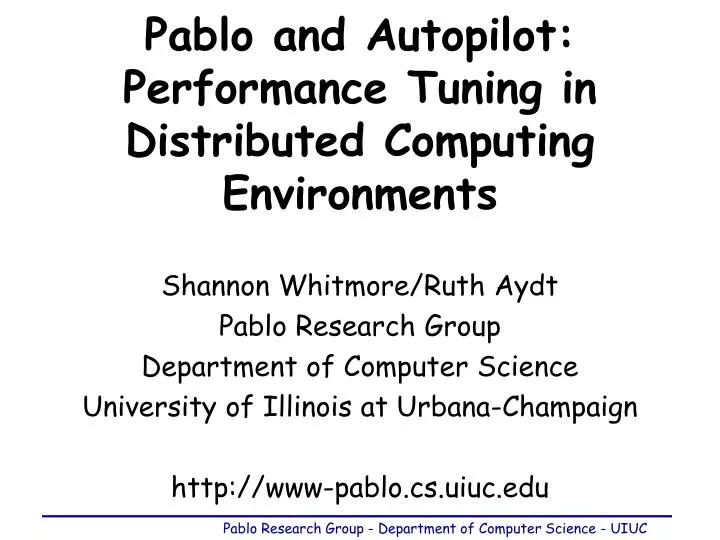 pablo and autopilot performance tuning in distributed computing environments