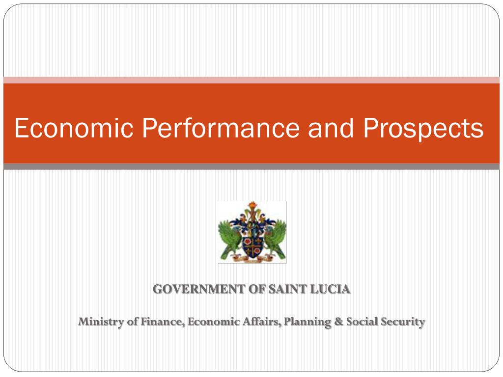 Economoic Performance PPT - Economic Performance and Prospects PowerPoint Presentation, free ...