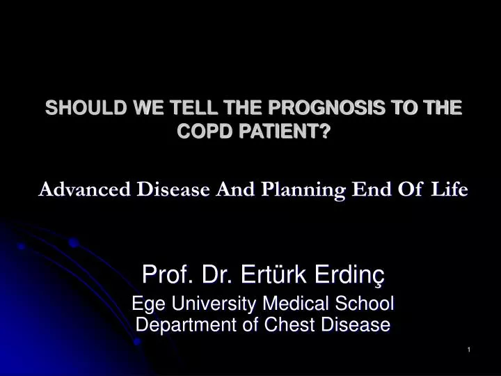 should we tell the prognosis to the copd patient