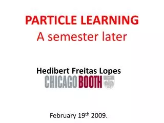 PARTICLE LEARNING A semester later