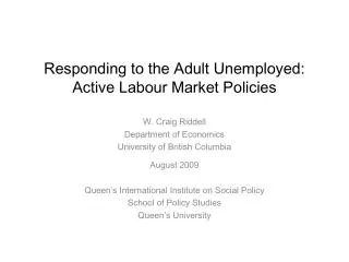 Responding to the Adult Unemployed: Active Labour Market Policies