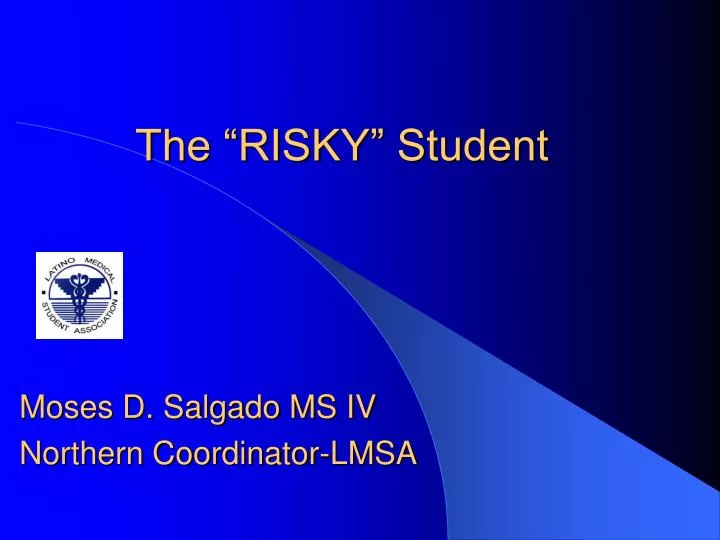 the risky student