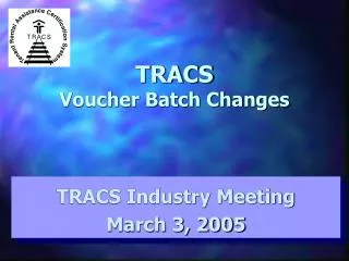 TRACS Voucher Batch Changes