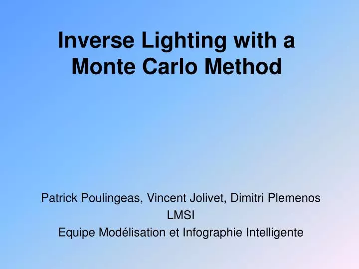 inverse lighting with a monte carlo method