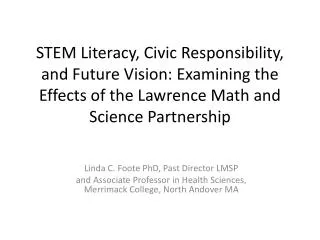 Linda C. Foote PhD, Past Director LMSP