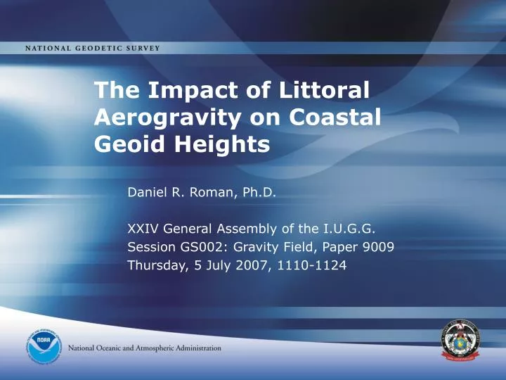 the impact of littoral aerogravity on coastal geoid heights