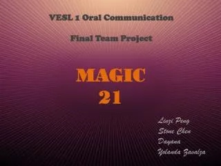 VESL 1 Oral Communication Final Team Project