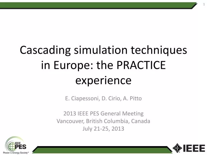 cascading simulation techniques in europe the practice experience