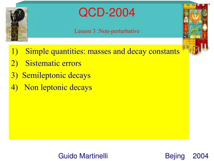 qcd 2004 lesson 3 non perturbative