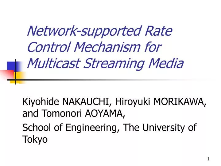 network supported rate control mechanism for multicast streaming media