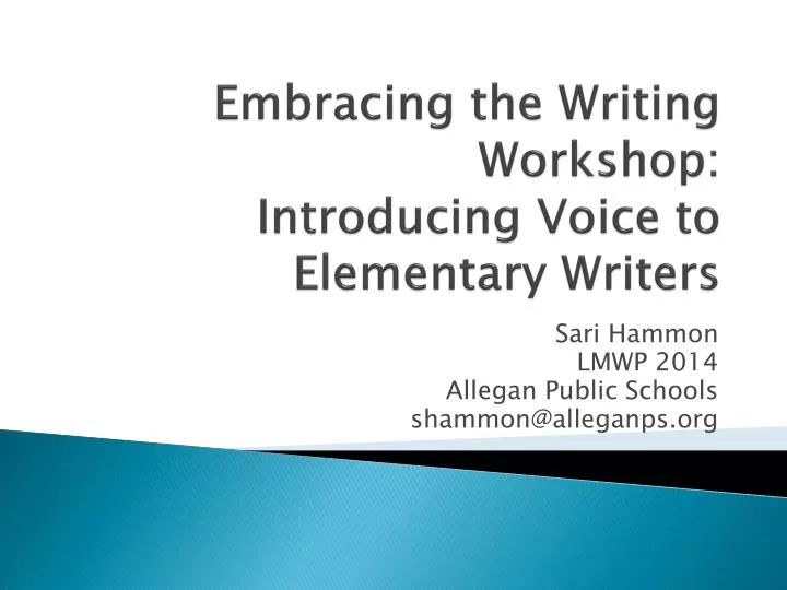 embracing the writing workshop introducing voice to elementary writers
