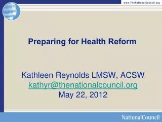 Preparing for Health Reform