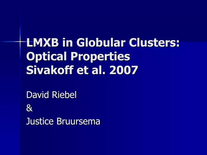 lmxb in globular clusters optical properties sivakoff et al 2007