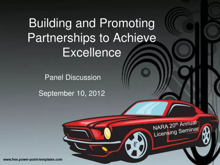building and promoting partnerships to achieve excellence