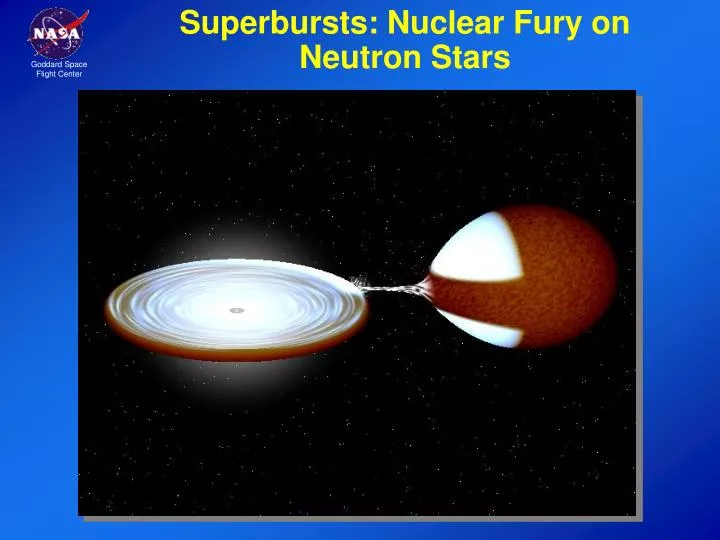 superbursts nuclear fury on neutron stars