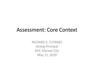 Assessment: Core Context