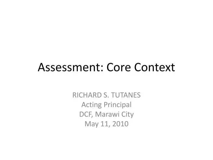 assessment core context