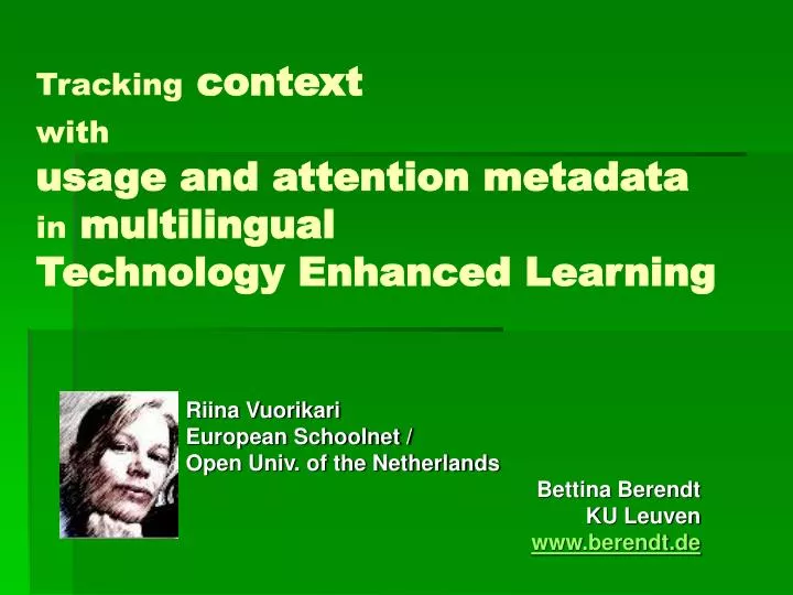 tracking context with usage and attention metadata in multilingual technology enhanced learning